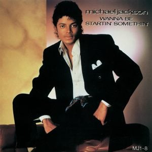 Michael Jackson - Wanna Be Startin' Somethin' single cover