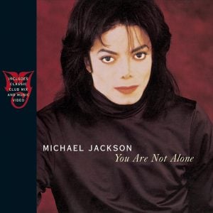 Michael Jackson - You Are Not Alone single cover