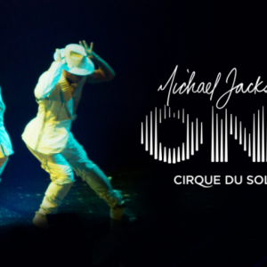 Michael Jackson ONE Cirque du Soleil